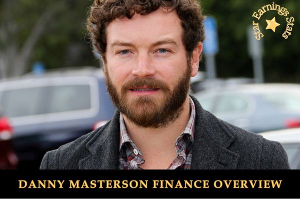 Danny Masterson Finance Overview